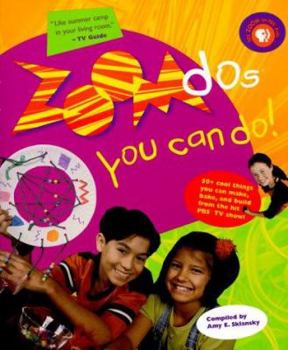 Paperback Zoom DOS You Can Do: 50+ Things You Can Craft, Bake, and Build Book