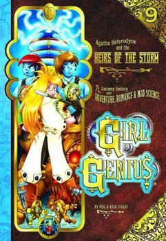 Paperback Girl Genius Volume 9: Agatha Heterodyne and the Heirs of the Storm SC Book