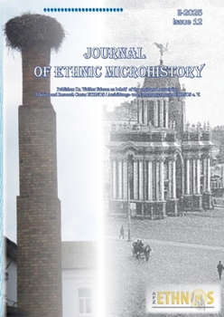 Paperback Journal of Ethnic Microhistory: Issue 12, II-2025 Book