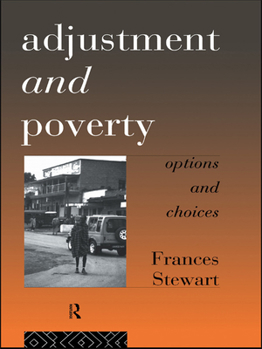 Paperback Adjustment and Poverty: Options and Choices Book