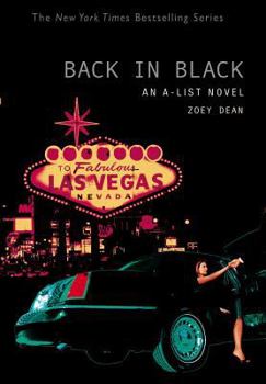 Back in Black (The A-List #5) - Book #5 of the A-List