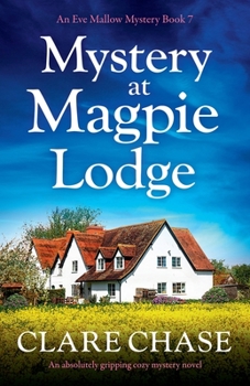 Paperback Mystery at Magpie Lodge: An absolutely gripping cozy mystery novel Book