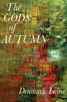 Paperback The Gods of Autumn Book