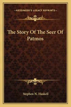 Paperback The Story Of The Seer Of Patmos Book