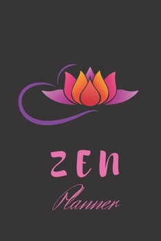 Paperback ZEN Planner: Daily Monthly ZEN Planner Blank Logbook to Write down Your daily progress in Meditation Book