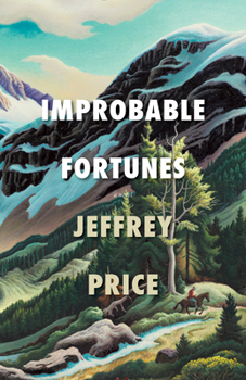 Hardcover Improbable Fortunes Book