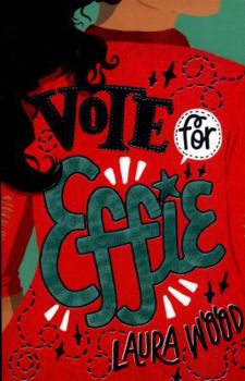 Paperback Vote For Effie Book