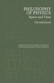 Paperback Philosophy of Physics: Space and Time Book