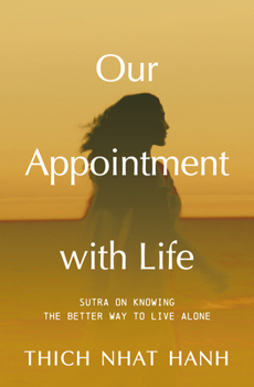 Our Appointment with Life