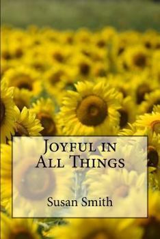 Paperback Joyful in All Things Book