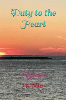 Duty To The Heart: Esperance