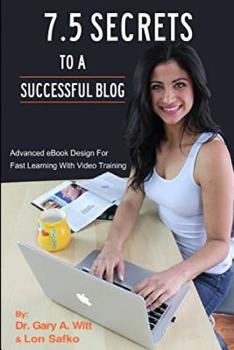 Paperback 7.5 Secrets To A Successful Blog: What Captures Attention Book