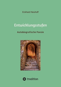 Paperback Entwicklungsstufen: Autobiografische Poesie [German] Book