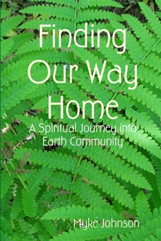 Paperback Finding Our Way Home Book