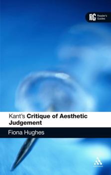 Hardcover Kant's 'Critique of Aesthetic Judgement': A Reader's Guide Book