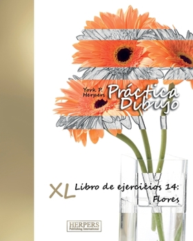 Practica Dibujo - XL Libro de Ejercicios 14: Flores