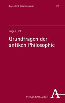 Hardcover Grundfragen Der Antiken Philosophie [German] Book