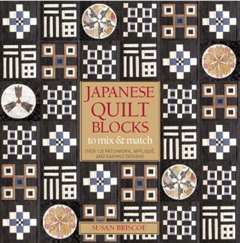 Hardcover Japanese Quilt Blocks to Mix and Match Book