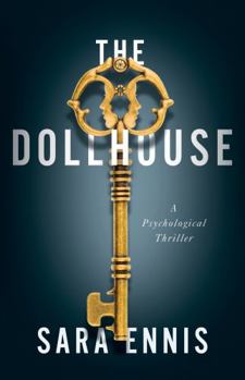 Paperback The Dollhouse: A psychological thriller (Duality) Book