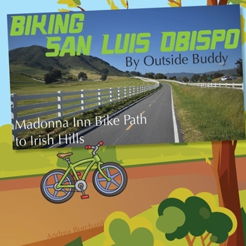 Paperback Biking San Luis Obispo by Outside Buddy [Large Print] Book