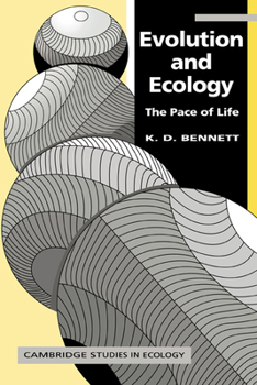 Evolution and Ecology: The Pace of Life (Cambridge Studies in Ecology)