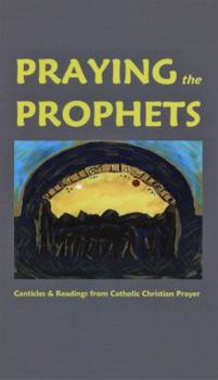 Paperback Praying the Prophets Book