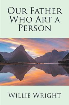 Paperback Our Father Who Art a Person Book