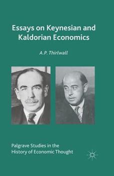 Paperback Essays on Keynesian and Kaldorian Economics Book