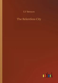 Paperback The Relentless City Book
