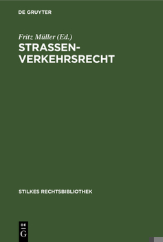 Hardcover Strassenverkehrsrecht: Mit Einem Technischen Leitfaden [German] Book
