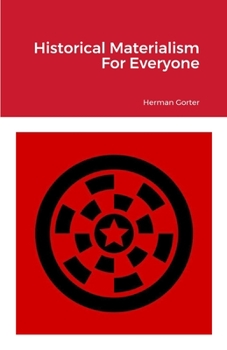 Paperback Historical Materialism For Everyone Book