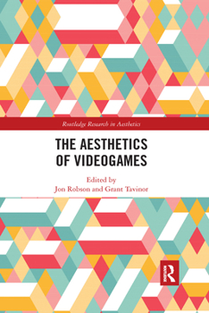 Paperback The Aesthetics of Videogames Book