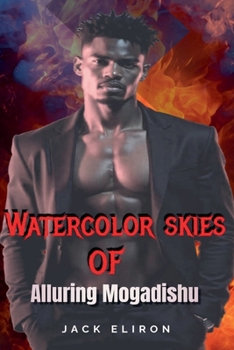 Paperback Watercolor Skies of Alluring Mogadishu Book