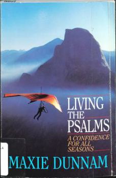 Hardcover Living the Psalms: A Confidence for All Seasons Book