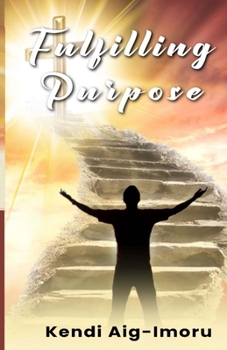 Paperback Fulfilling Purpose Book