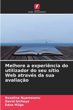 Paperback Melhore a experiência do utilizador do seu sítio Web através da sua avaliação [Portuguese] Book