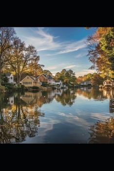 Moving to North Carolina’s Hidden Gems South of Lake Norman: A Comprehensive Guide to Huntersville, Cornelius, Davidson, Denver, Mount Holly