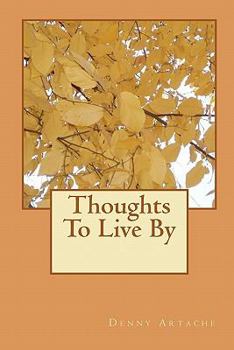 Paperback Thoughts To Live By Book