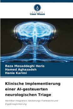Paperback Klinische Implementierung einer AI-gesteuerten neurologischen Triage [German] Book