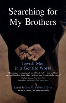 Paperback Searching for My Brothers: Jewish Men in a Gentile World Book