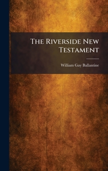 Hardcover The Riverside New Testament Book