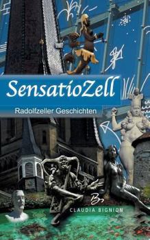 Paperback SensatioZell: Radolfzeller Geschichten [German] Book