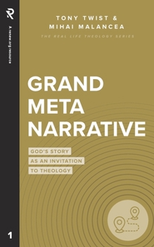 Paperback Grand Metanarrative: God's Story as an Invitation to Theology Book