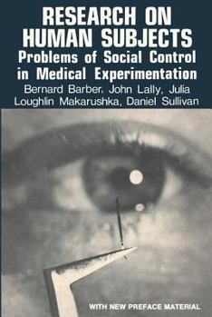 Paperback Research on Human Subjects: Problems of Social Control in Medical Experimentation Book