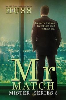 Paperback Mr. Match: A Mister Stanadlone Book