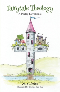 Paperback Fairytale Theology: A Poetry Devotional Book
