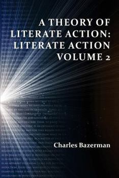 Paperback A Theory of Literate Action: Literate Action, Volume 2 Book