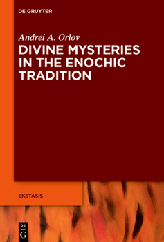 Hardcover Divine Mysteries in the Enochic Tradition Book