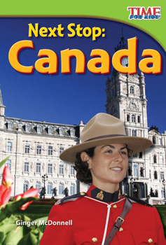 Paperback Next Stop: Canada: Canada (Early Fluent) Book