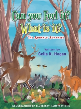 Hardcover Can You Feel it ? What is it? The Animals' Surprise Book